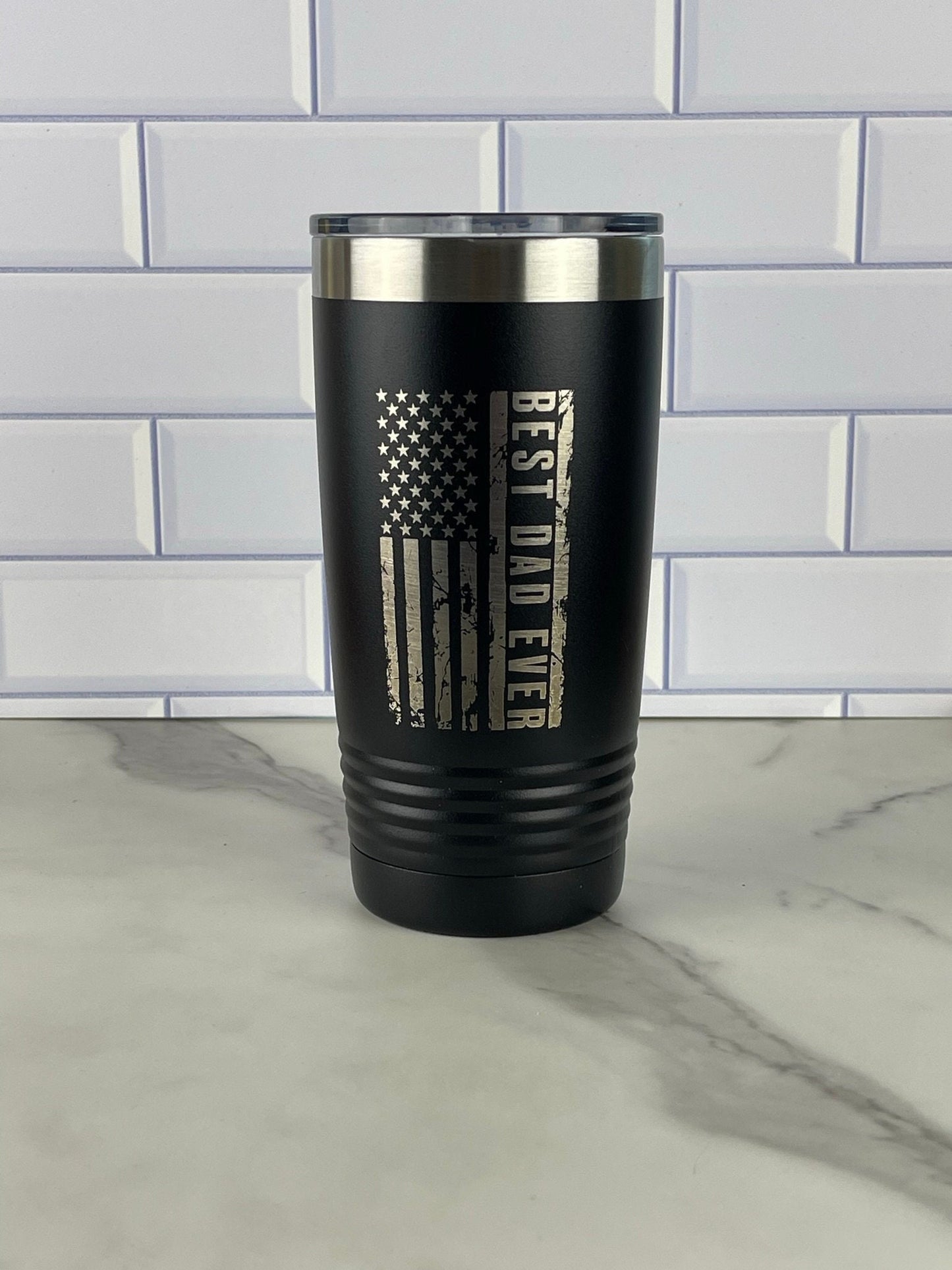 Best Dad Ever America Flag 20oz Tumbler Perfect Fathers Day Gift Laser Engraved Cup