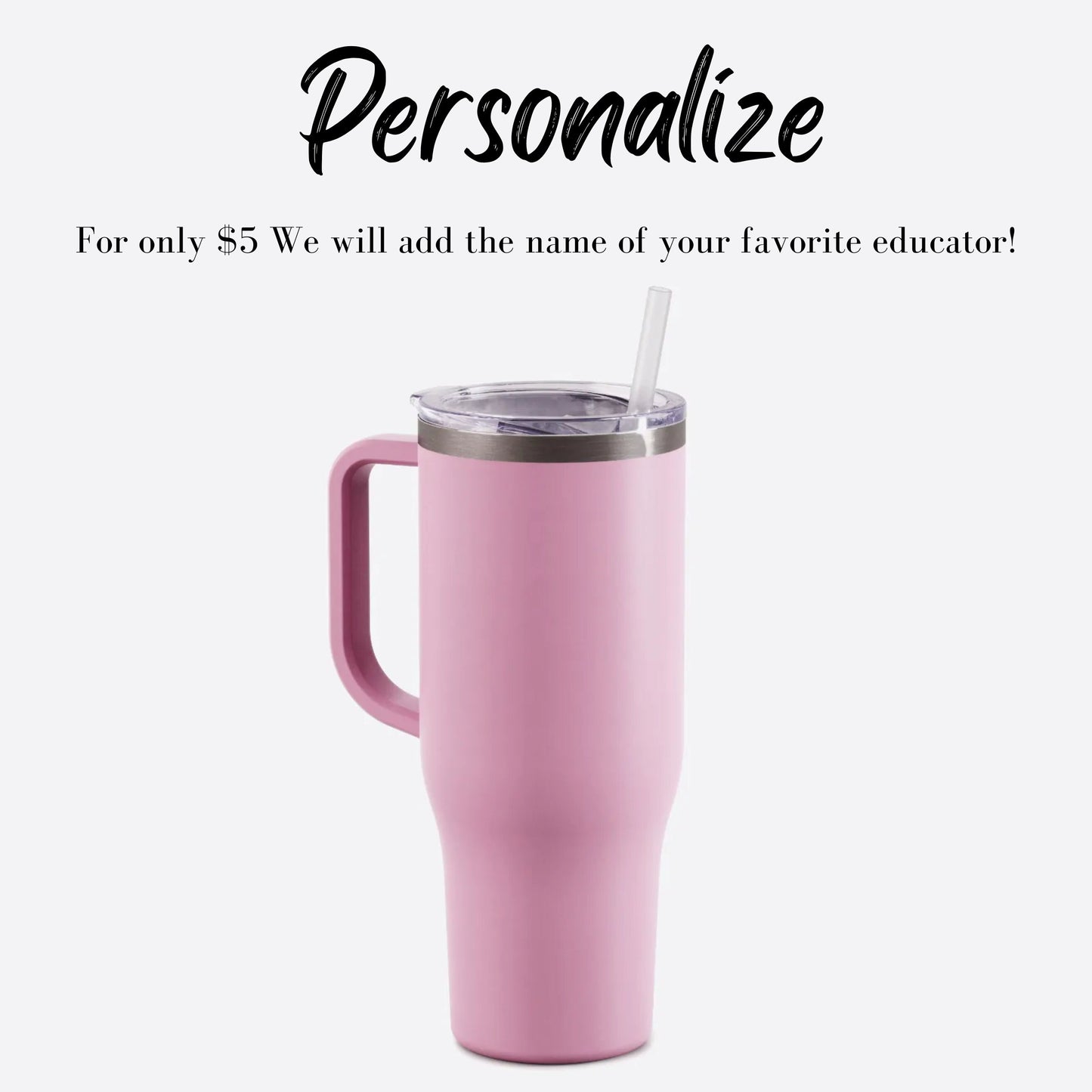 40oz Teacher Tumbler - Complete wrap 40oz Tumbler, Perfect gift for the teacher in your life!