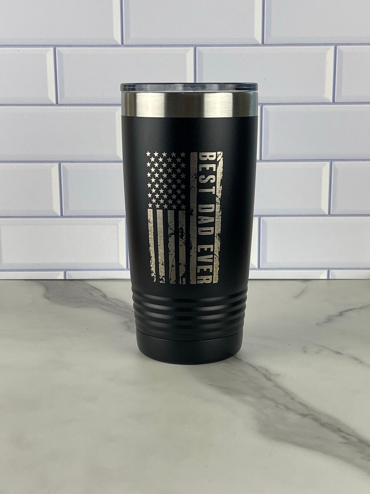 Best Dad Ever America Flag 20oz Tumbler Perfect Fathers Day Gift Laser Engraved Cup